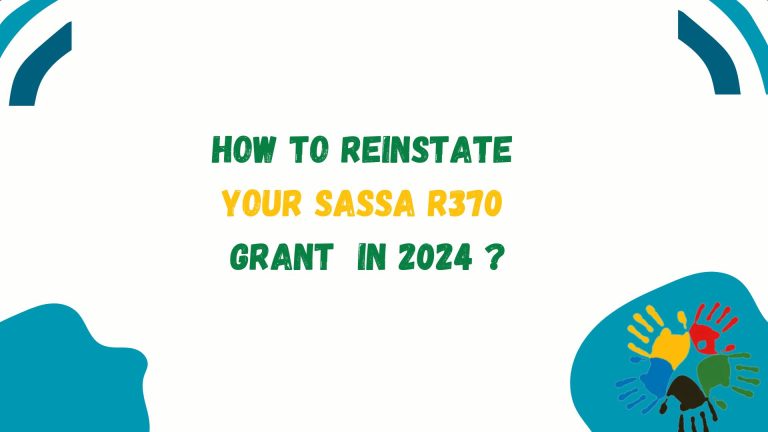 How to Reinstate Your SASSA R370 Grant in 2024 ?