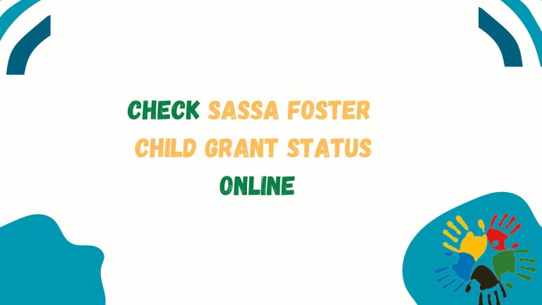 Check SASSA Foster Child Grant Status Online